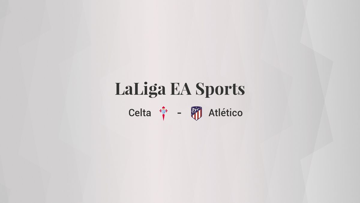 Celta - Atlético: resumen, resultado y estadísticas del partido de LaLiga EA Sports