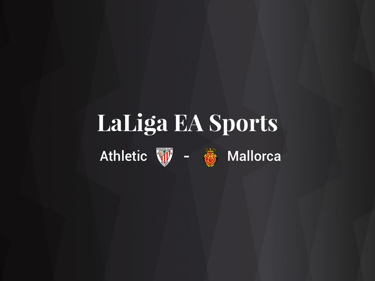 Foto: Resultados Athletic - Mallorca de LaLiga EA Sports (C.C./Diseño EC)