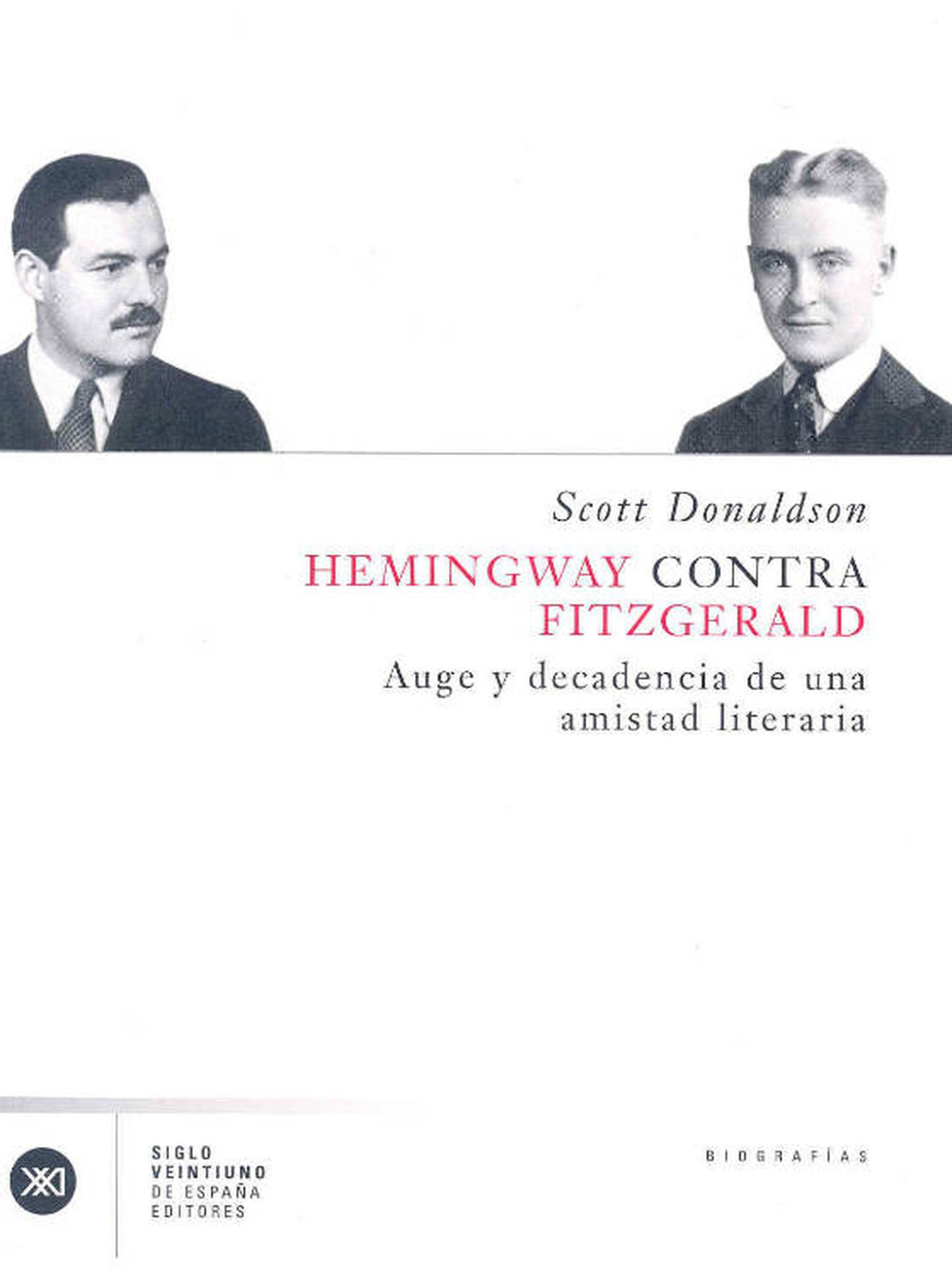 'Hemingway contra Fitzgerald'.