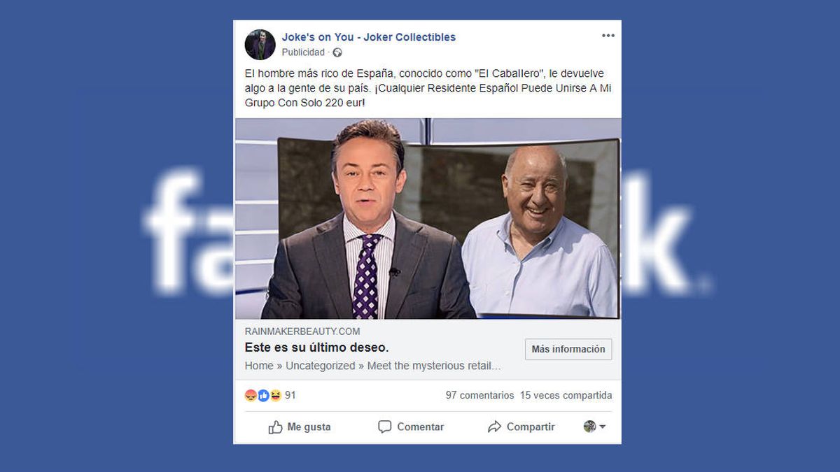Cuidado en Facebook: un gran timo circula en forma de anuncio sobre Amancio Ortega