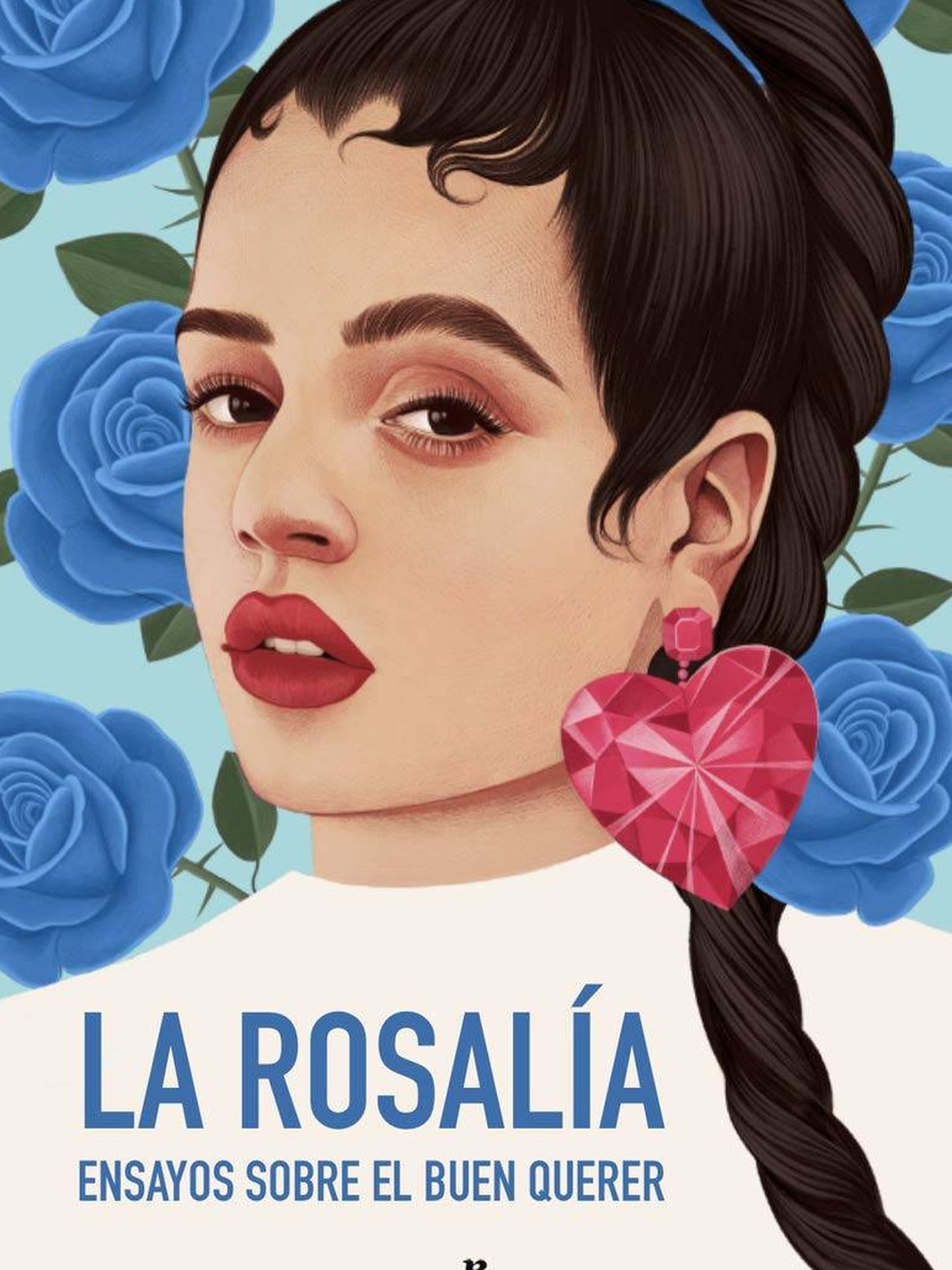 'La Rosalía. Ensayos sobre el buen querer'