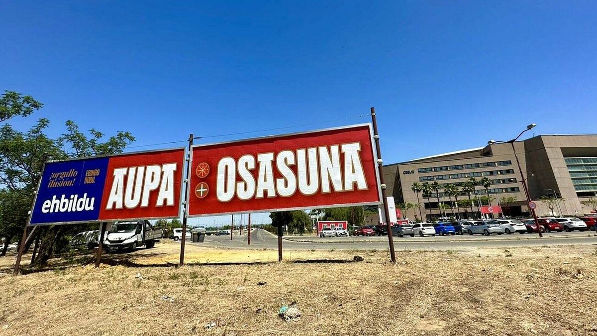 Una valla de Bildu para apoyar a Osasuna en la Copa del Rey desata la polémica en Sevilla