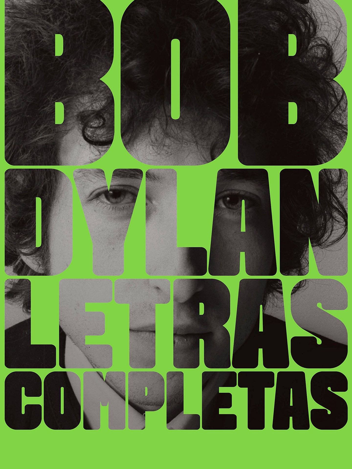 'Bob Dylan. Letras completas'.