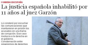 Indignación en la prensa iberoamericana por la condena a Garzón