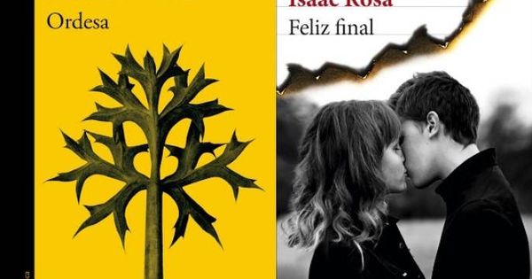 Foto: 'Feliz final', de Isaac Rosa, y 'Ordesa', de Manuel Vilas.