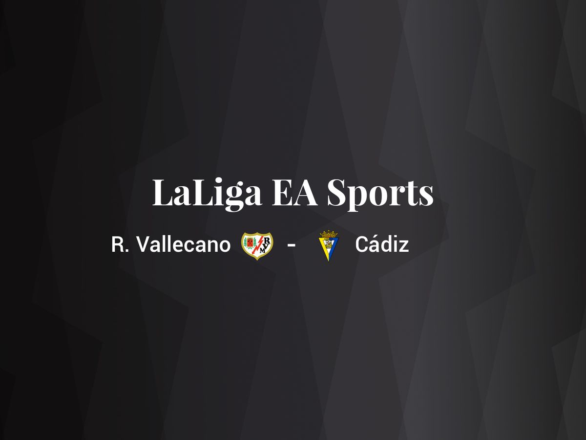 Foto: Resultados Rayo Vallecano - Cádiz de LaLiga EA Sports (C.C./Diseño EC)