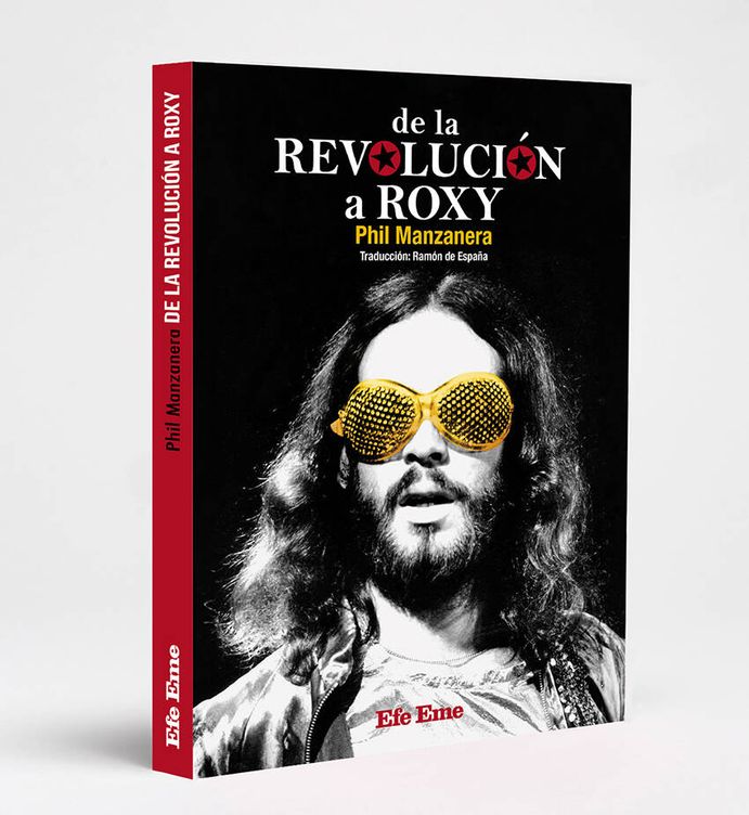 'De la revolución al Roxy', de Phil Manzanera 