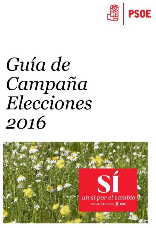 Lee en PDF la guía de campaña del PSOE para el 26-J.
