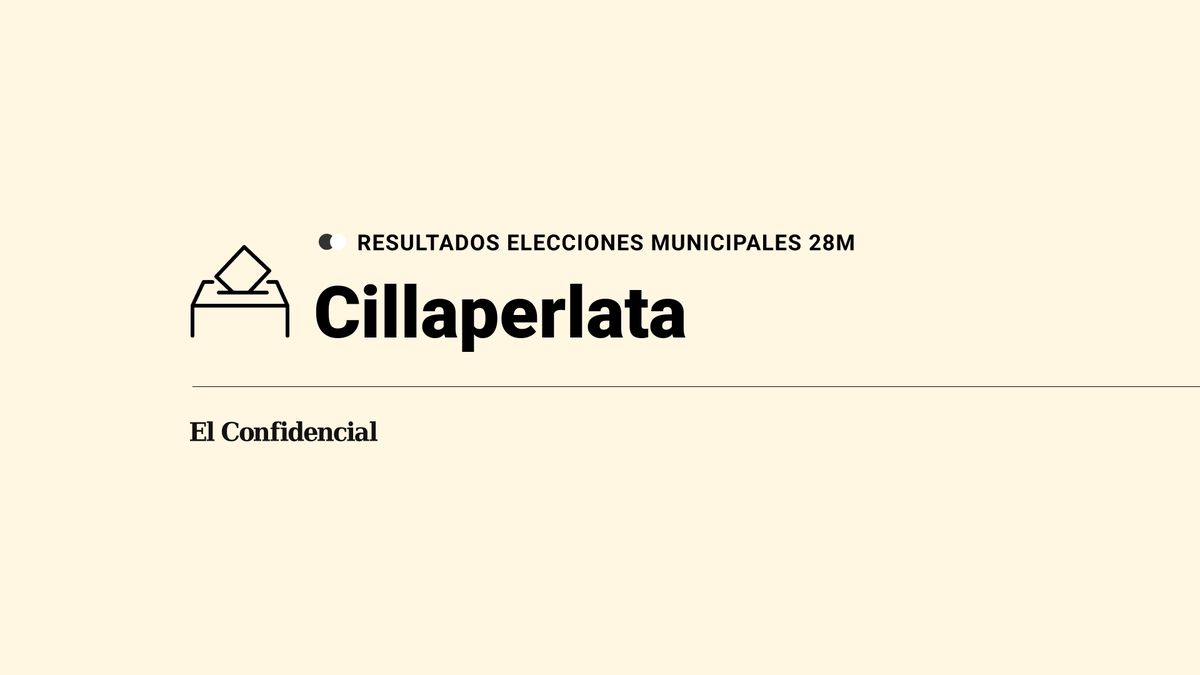 Resultados y escrutinio en Cillaperlata de las elecciones del 28 de mayo del 2023: última hora en directo