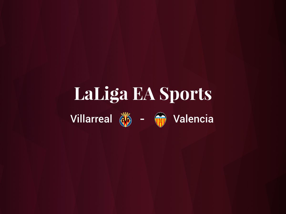 Foto: Resultados Villarreal - Valencia de LaLiga EA Sports (C.C./Diseño EC)