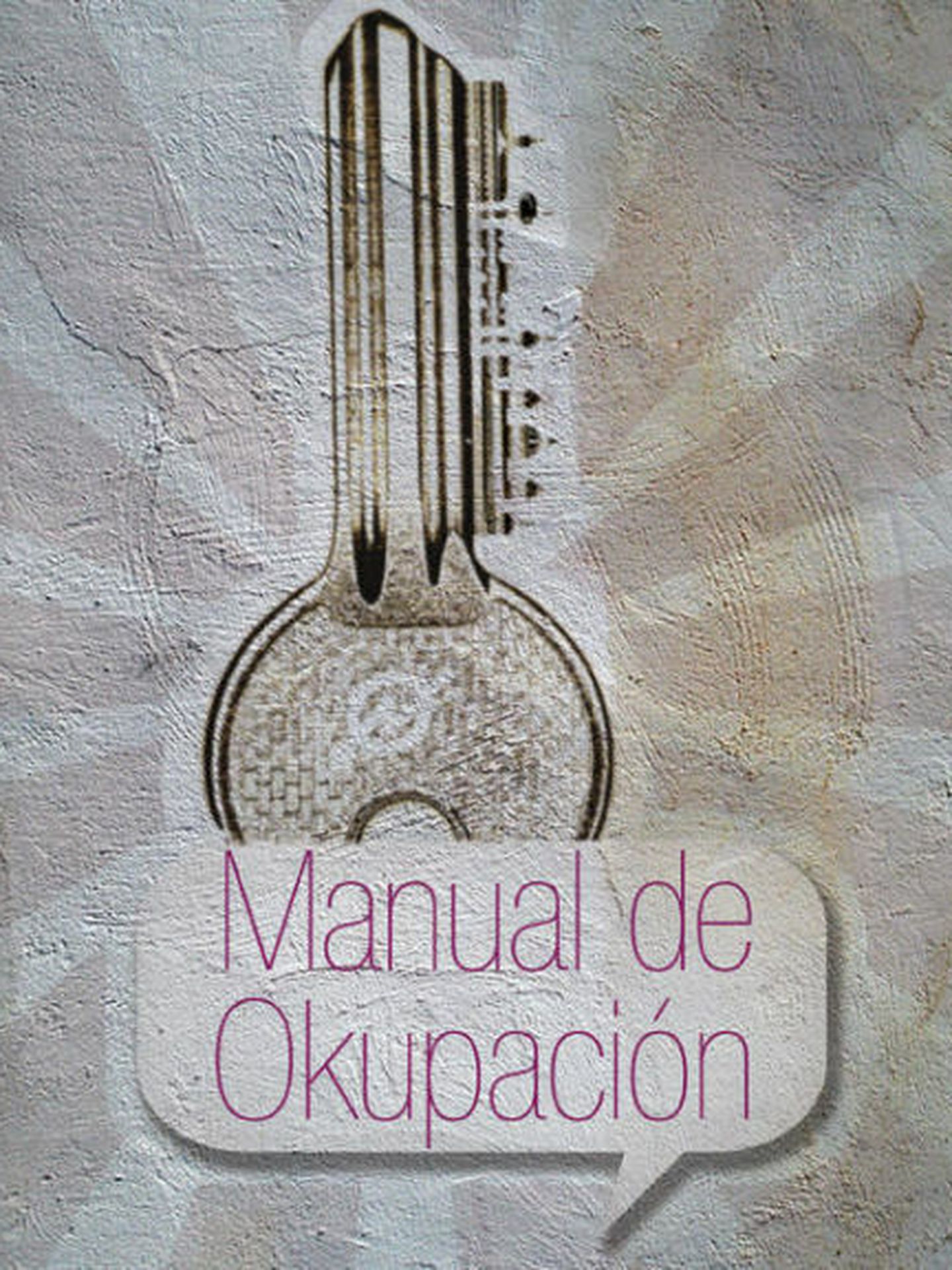 'Manual de Okupación'. Foto: www.okupatutambien.net