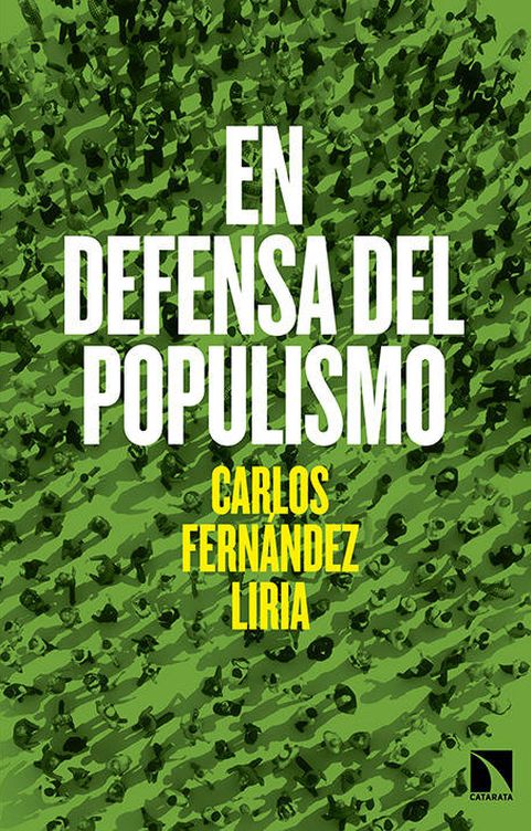 'En defensa del populismo'.