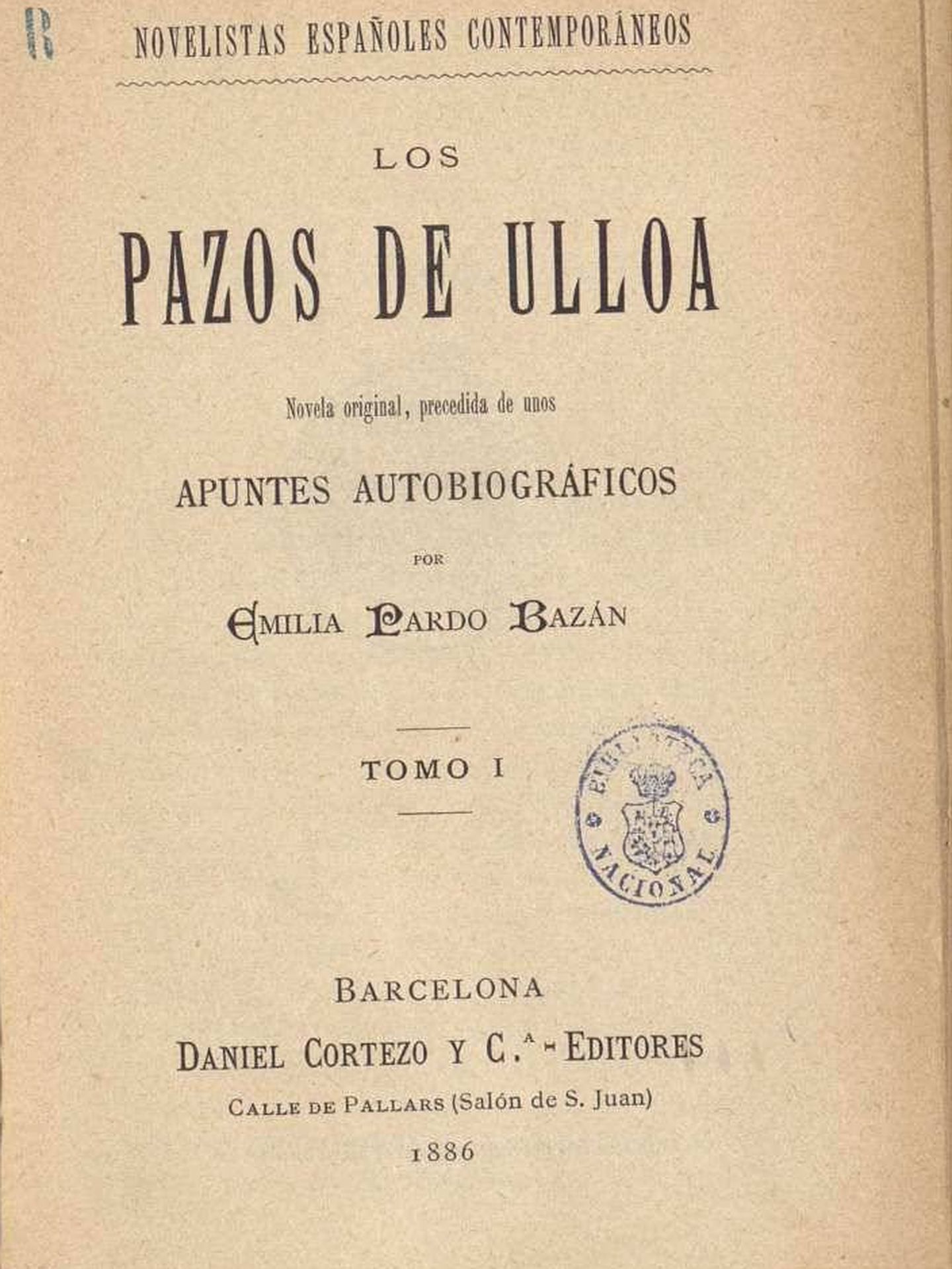Primera edición de 'Los pazos de Ulloa'. (1886)