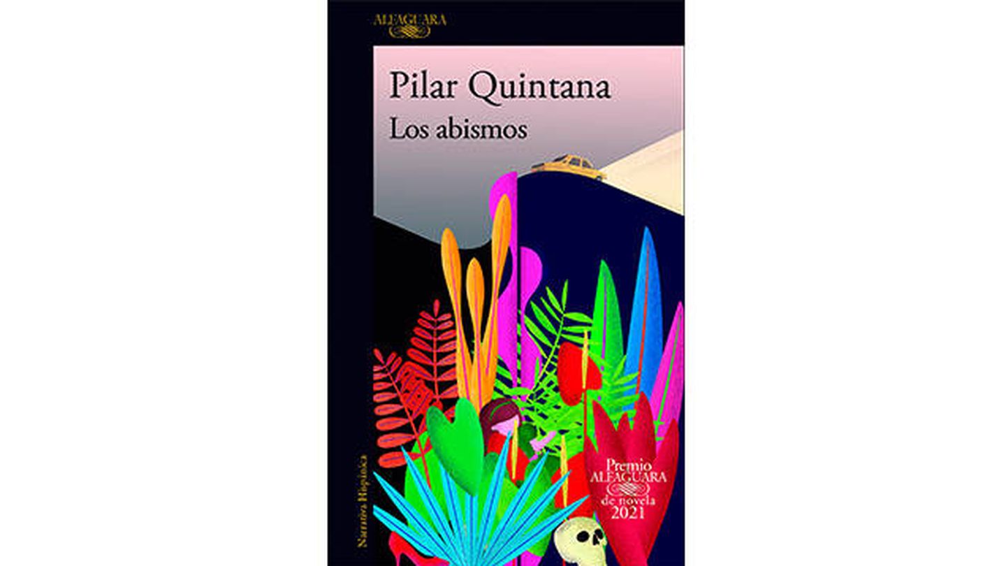 ‘Los abismos’ – Pilar Quintana (Alfaguara)