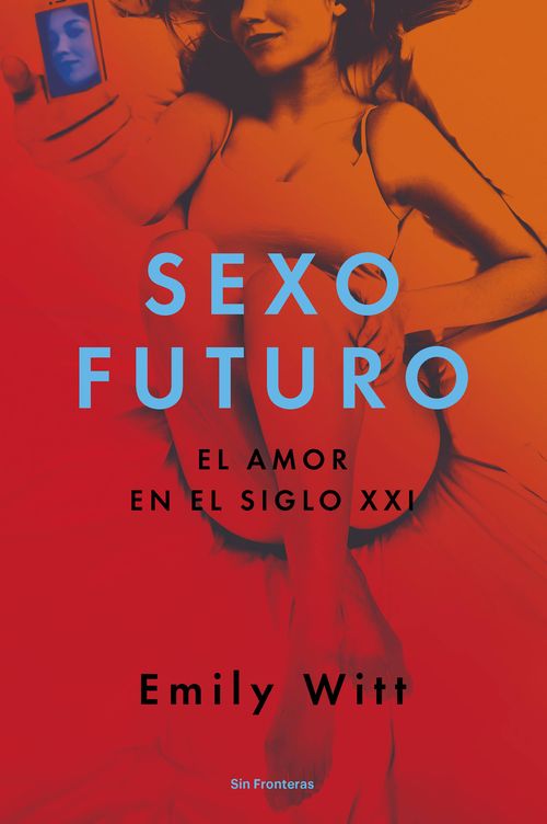 'Sexo futuro'. (Ed. Libros del Lince)