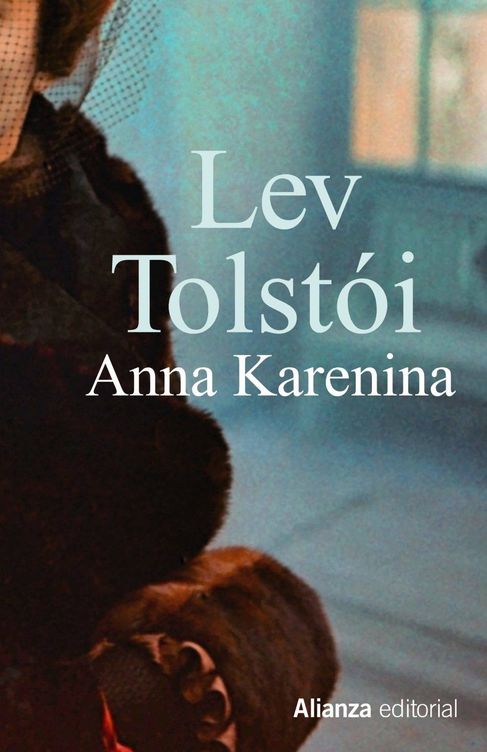 Anna Karenina, de Leon Tolstoi.
