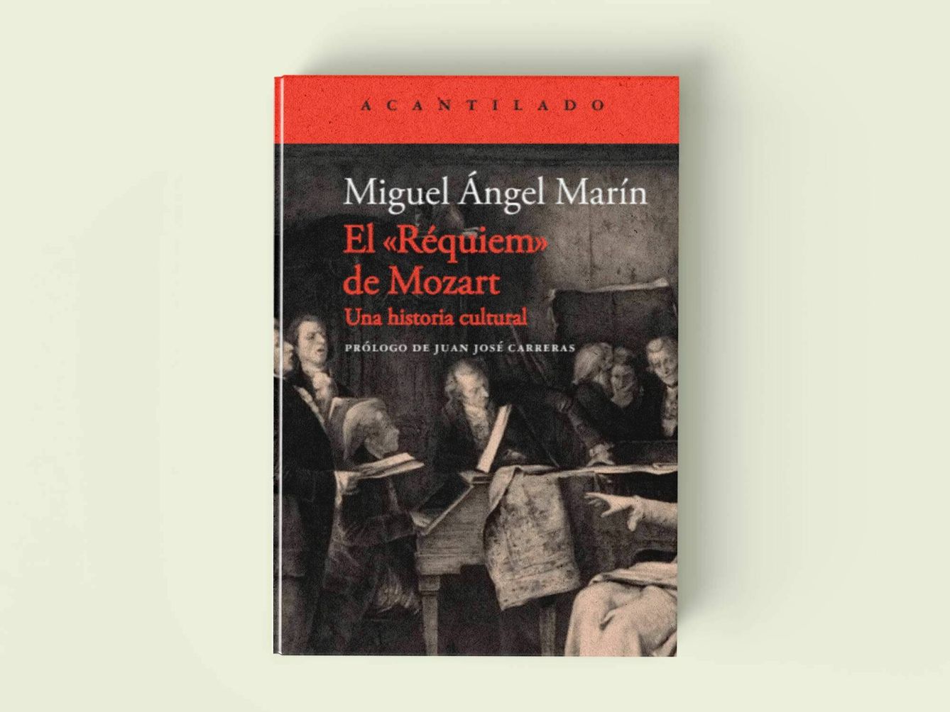 Portada de 'El Réquiem de Mozart, una historia cultural', de Miguel Ángel Marín. 