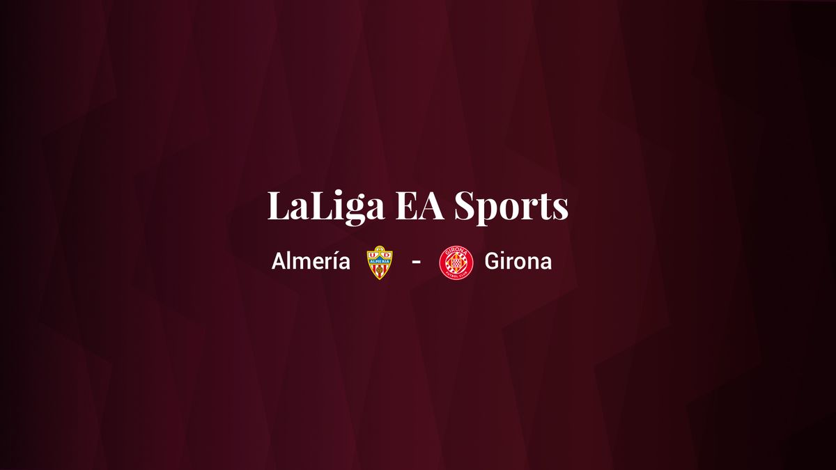 Almería - Girona: resumen, resultado y estadísticas del partido de LaLiga EA Sports