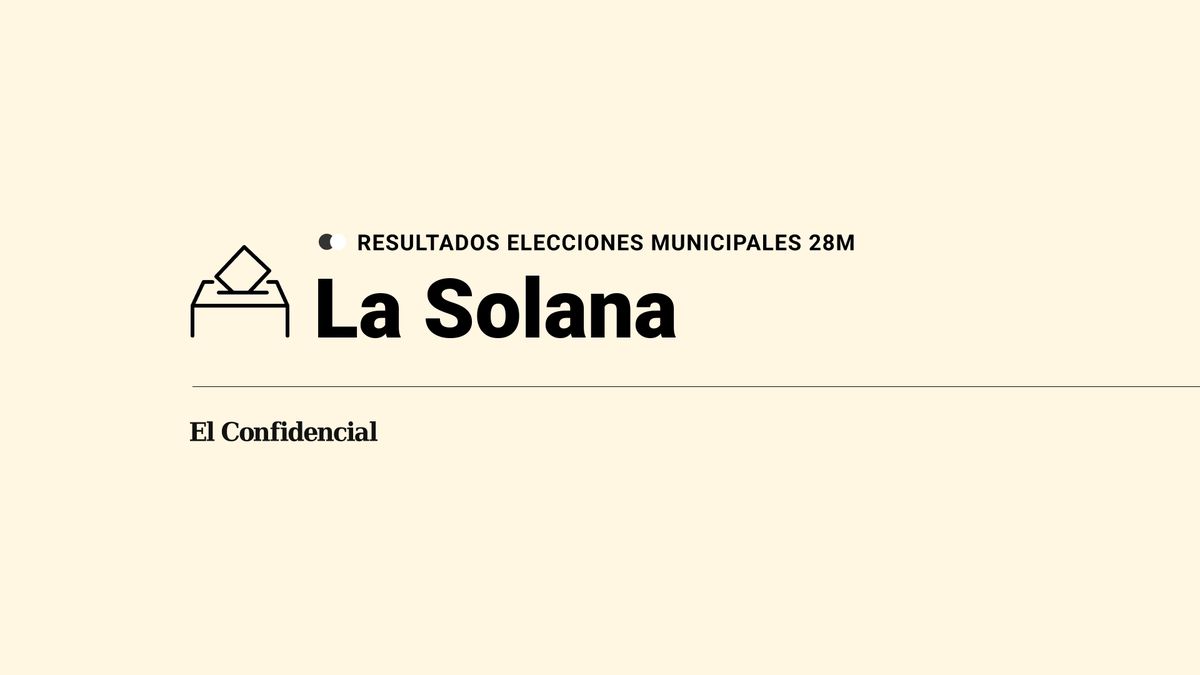 Resultados en directo de las elecciones del 28 de mayo en La Solana: escrutinio y ganador en directo