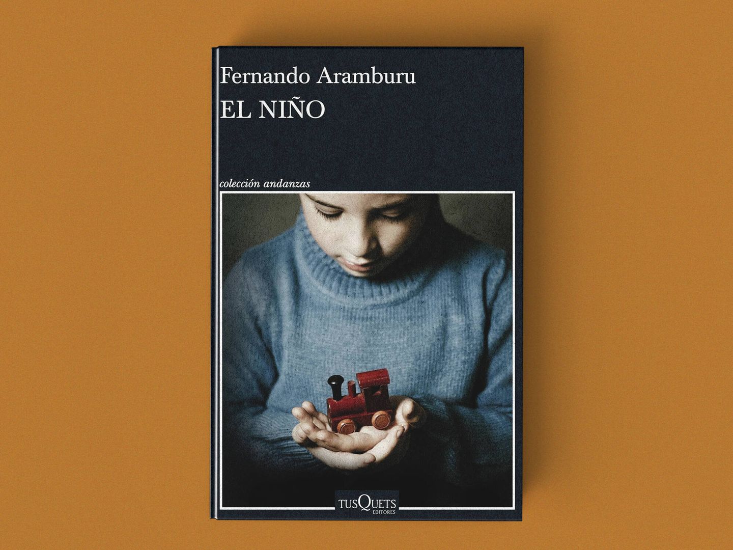 'El niño', de Fernando Aramburu (Tusquets).