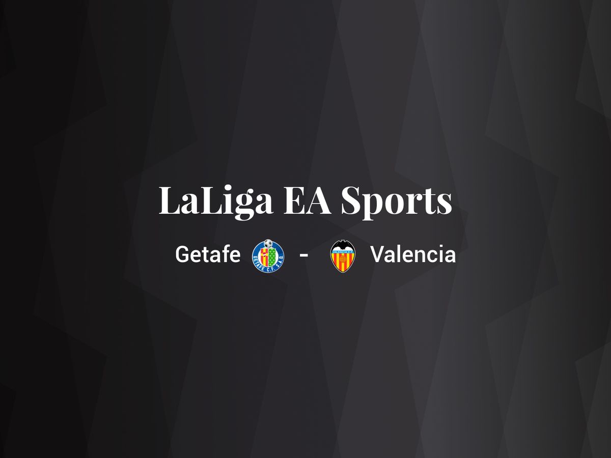 Foto: Resultados Getafe - Valencia de LaLiga EA Sports (C.C./Diseño EC)