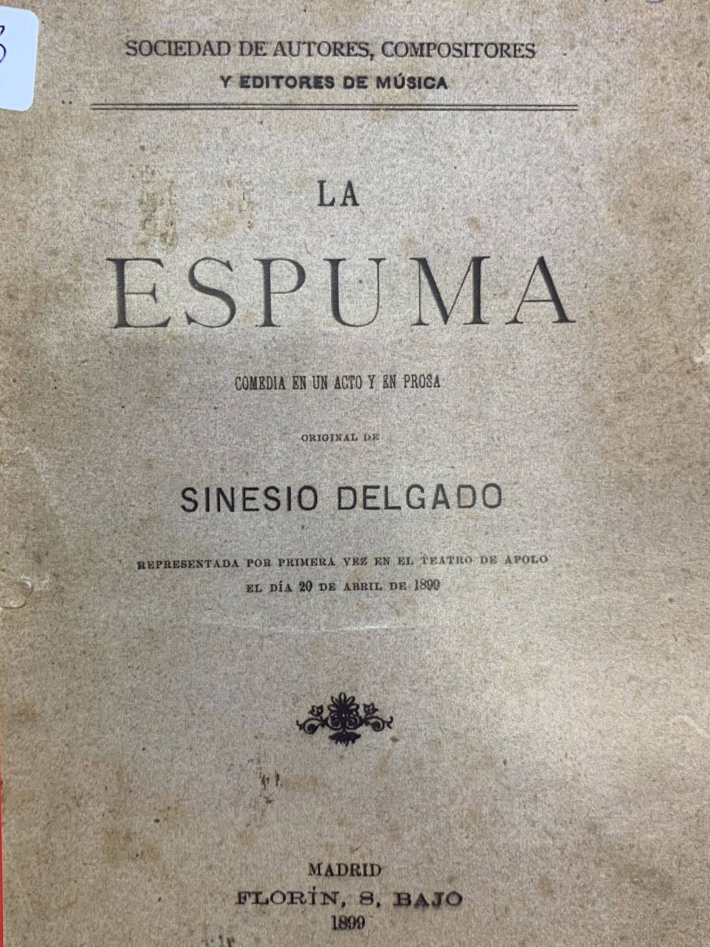 Portada de 'La espuma', de Sinesio Delgado, primera obra registrada en la Sociedad de Autores de España. ARCHIVO SGAE