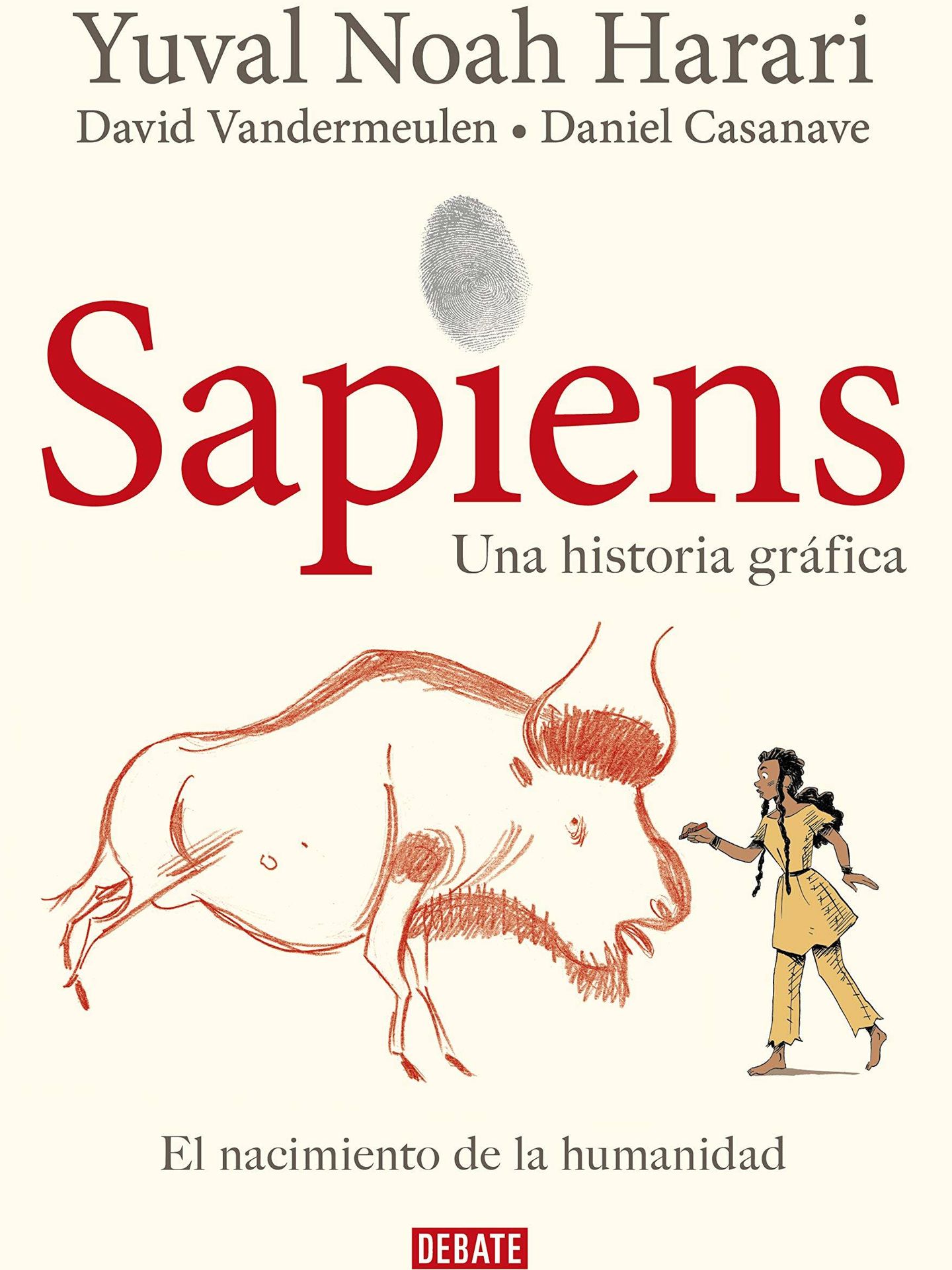 'Sapiens: una historia gráfica' (Debate).