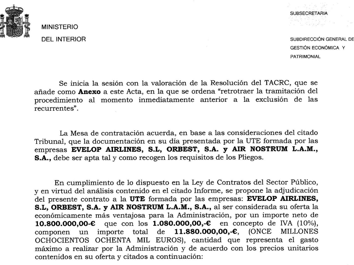 La última resolución de la Secretaría de Estado de Seguridad que otorga el contrato a la UTE de Air Nostrum y Barceló.