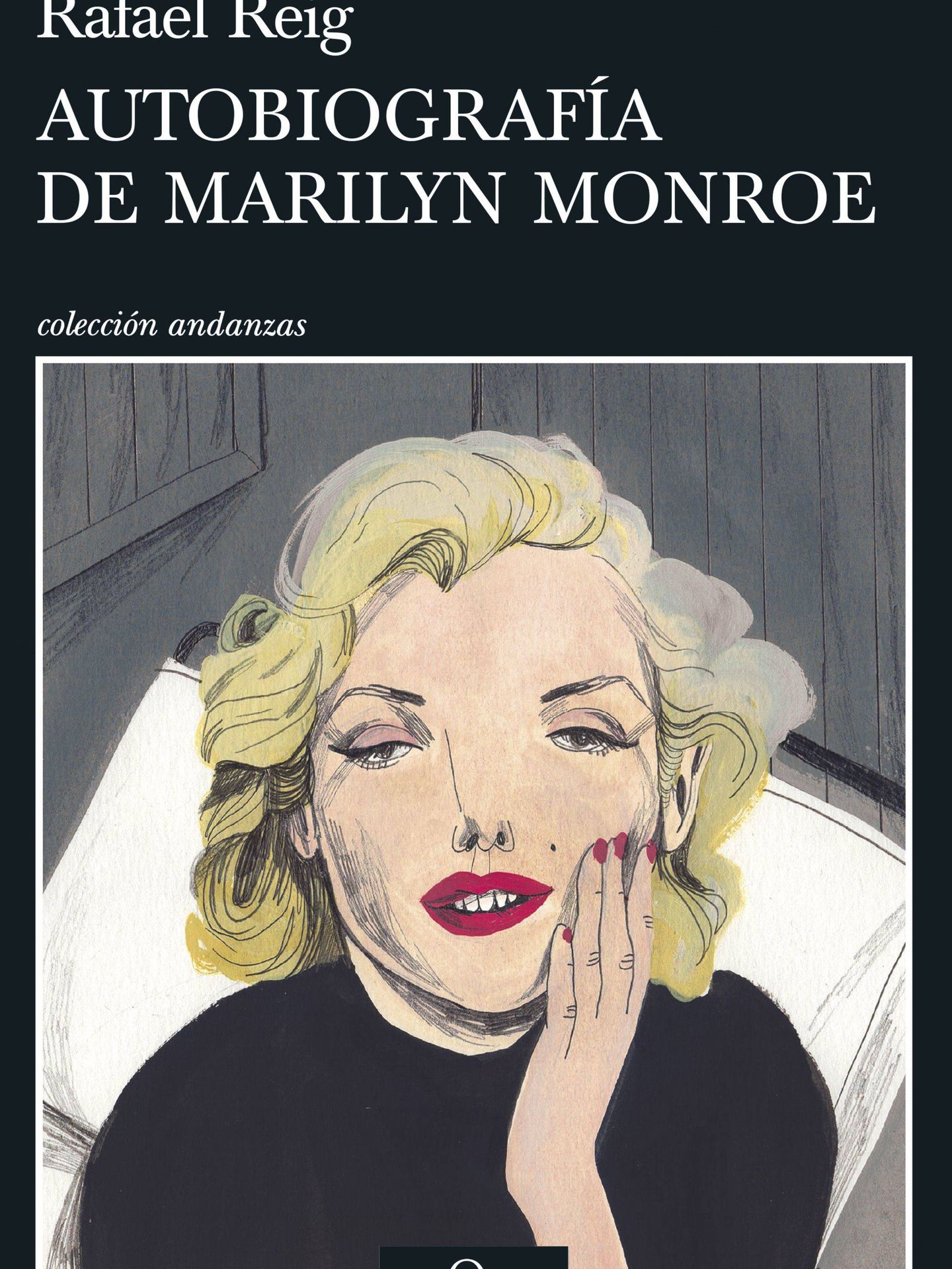 'Autobiografía de Marilyn Monroe' (Tusquets)