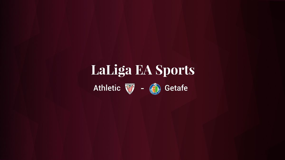 Athletic - Getafe: resumen, resultado y estadísticas del partido de Primera División