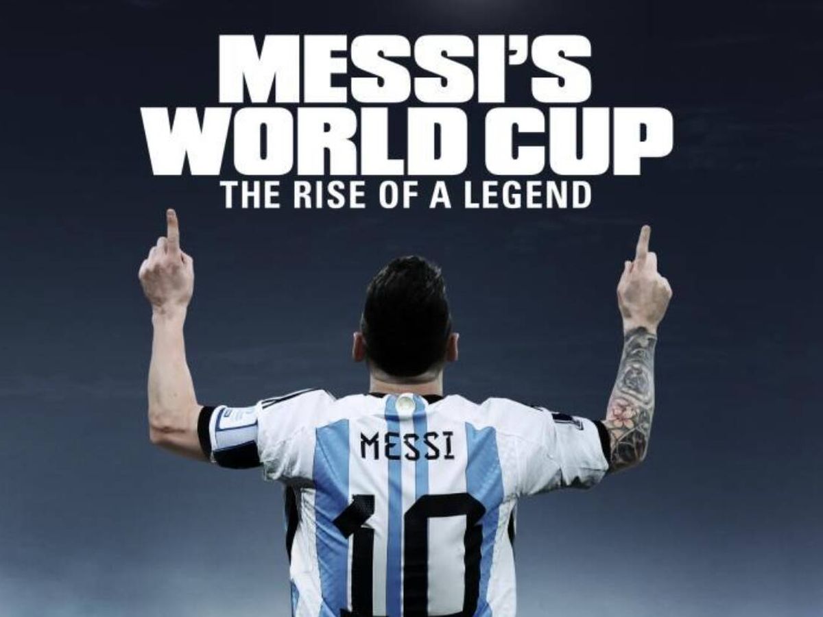Foto: Cartel promocional de 'El Mundial de Messi: el ascenso de la leyenda'. (Apple TV)