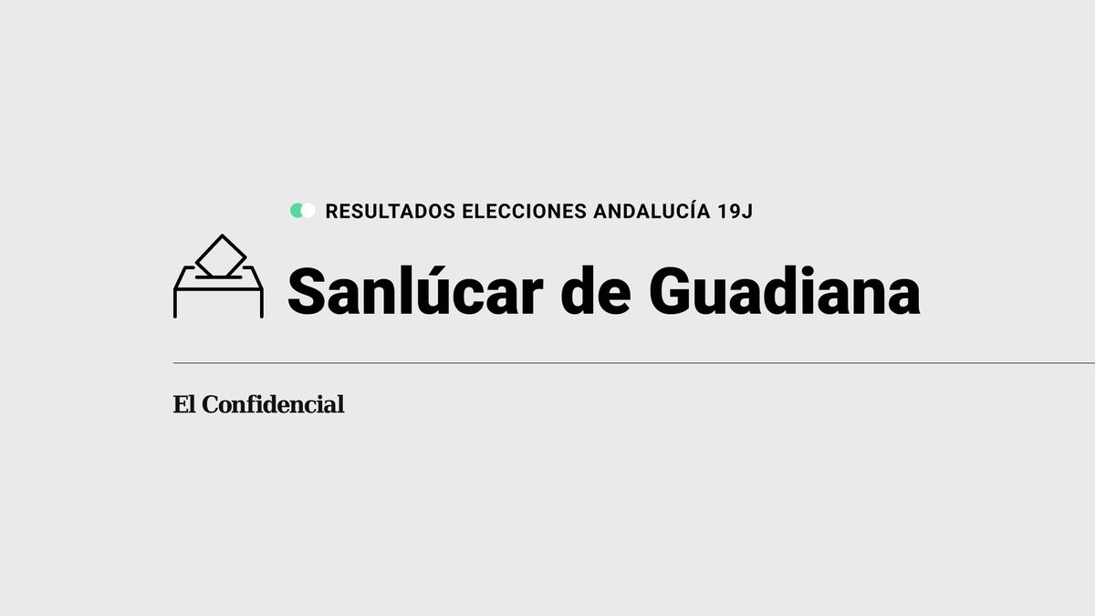 Resultados en Sanlúcar de Guadiana de elecciones en Andalucía: el PP, ganador en el municipio