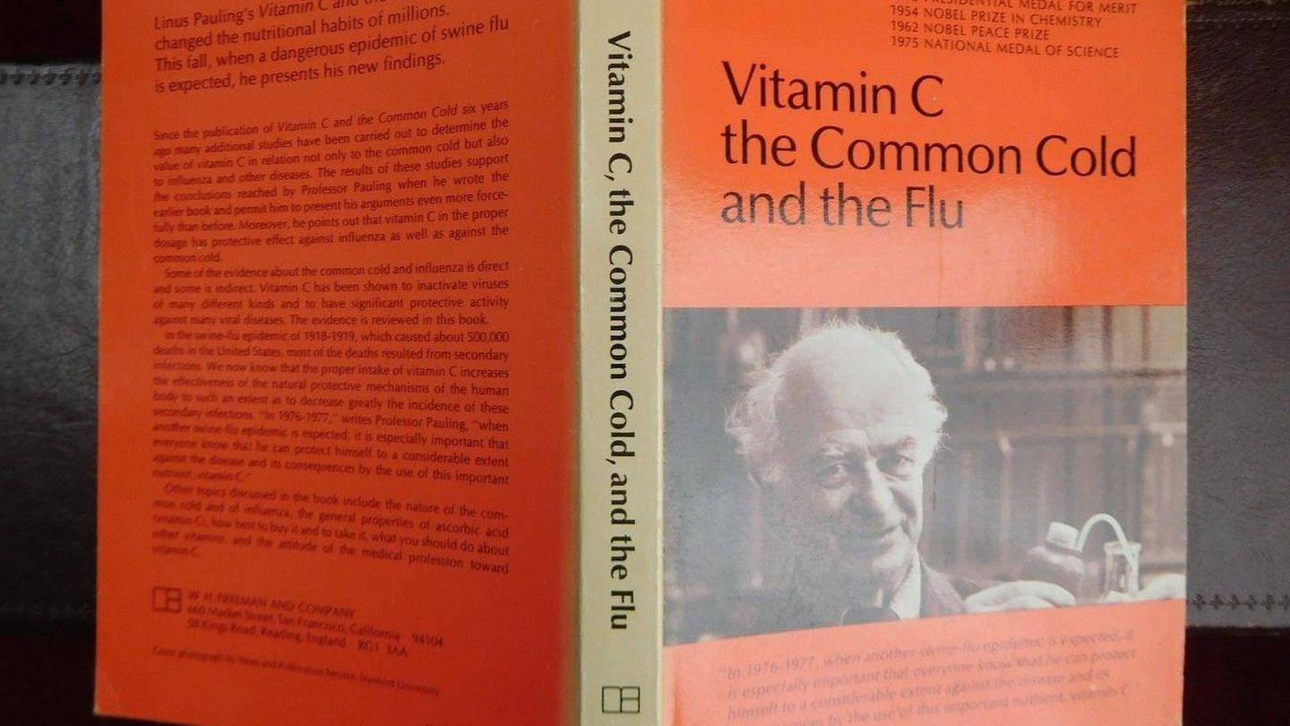 Una edición del best seller de Pauling 'Vitamin C, the Common Cold and the Flu'