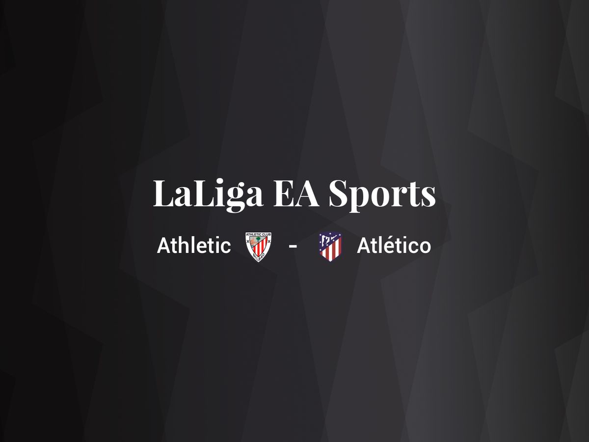 Foto: Resultados Athletic - Atlético de LaLiga EA Sports (C.C./Diseño EC)