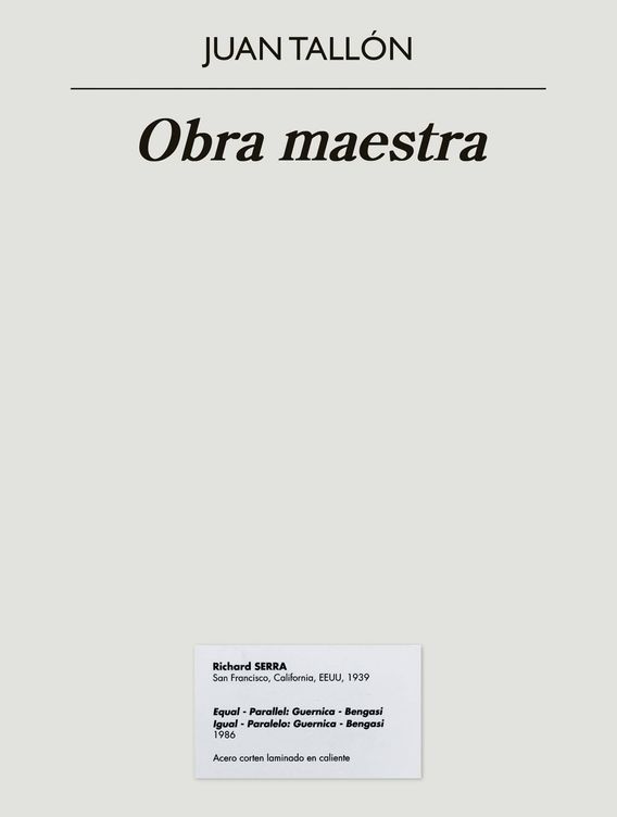 'Obra maestra', de Juan Tallón. (Anagrama)