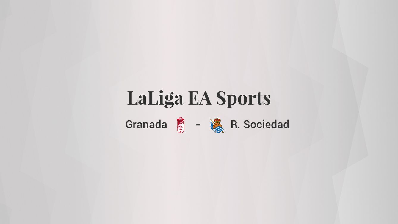 Granada - Real Sociedad: resumen, resultado y estadísticas del partido de LaLiga EA Sports