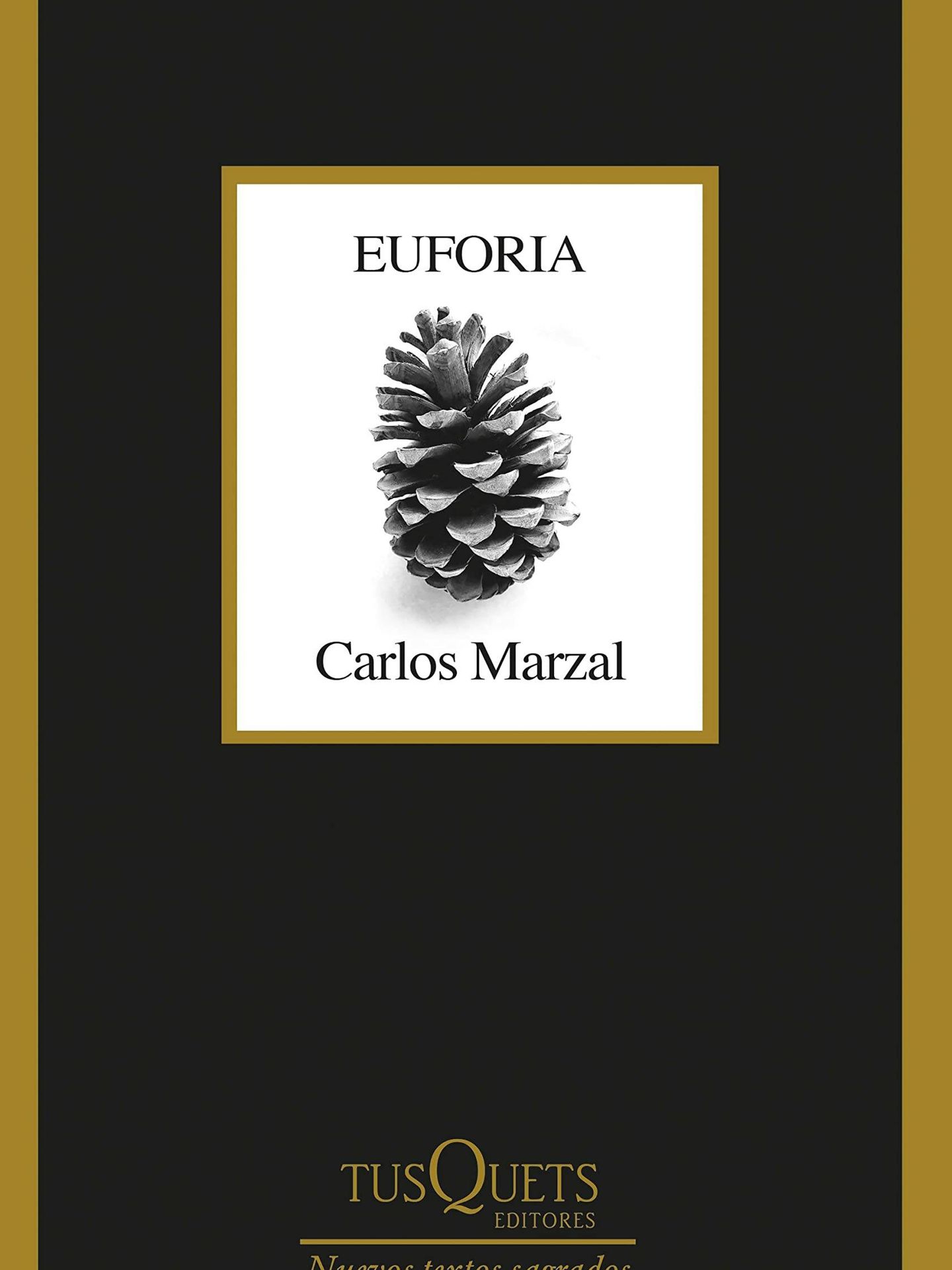 'Euforia', de Carlos Marzal 