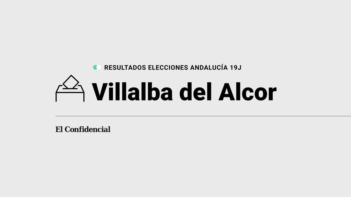 Resultados en Villalba del Alcor de las elecciones Andalucía: el PP gana en el municipio