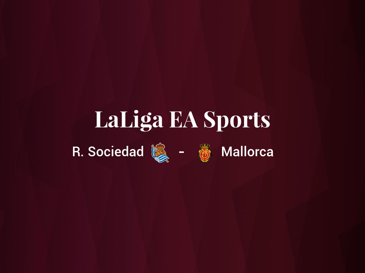 Foto: Resultados Real Sociedad - Mallorca de LaLiga EA Sports (C.C./Diseño EC)