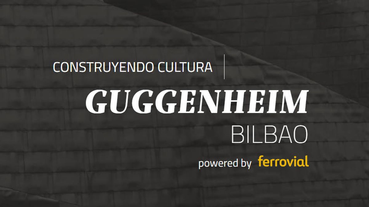 Construyendo cultura: el Guggenheim, el faro de Bilbao