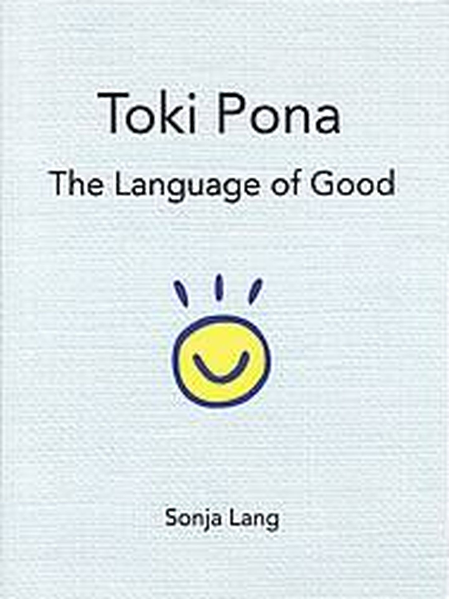 Portada del libro sobre el Toki Pona. 