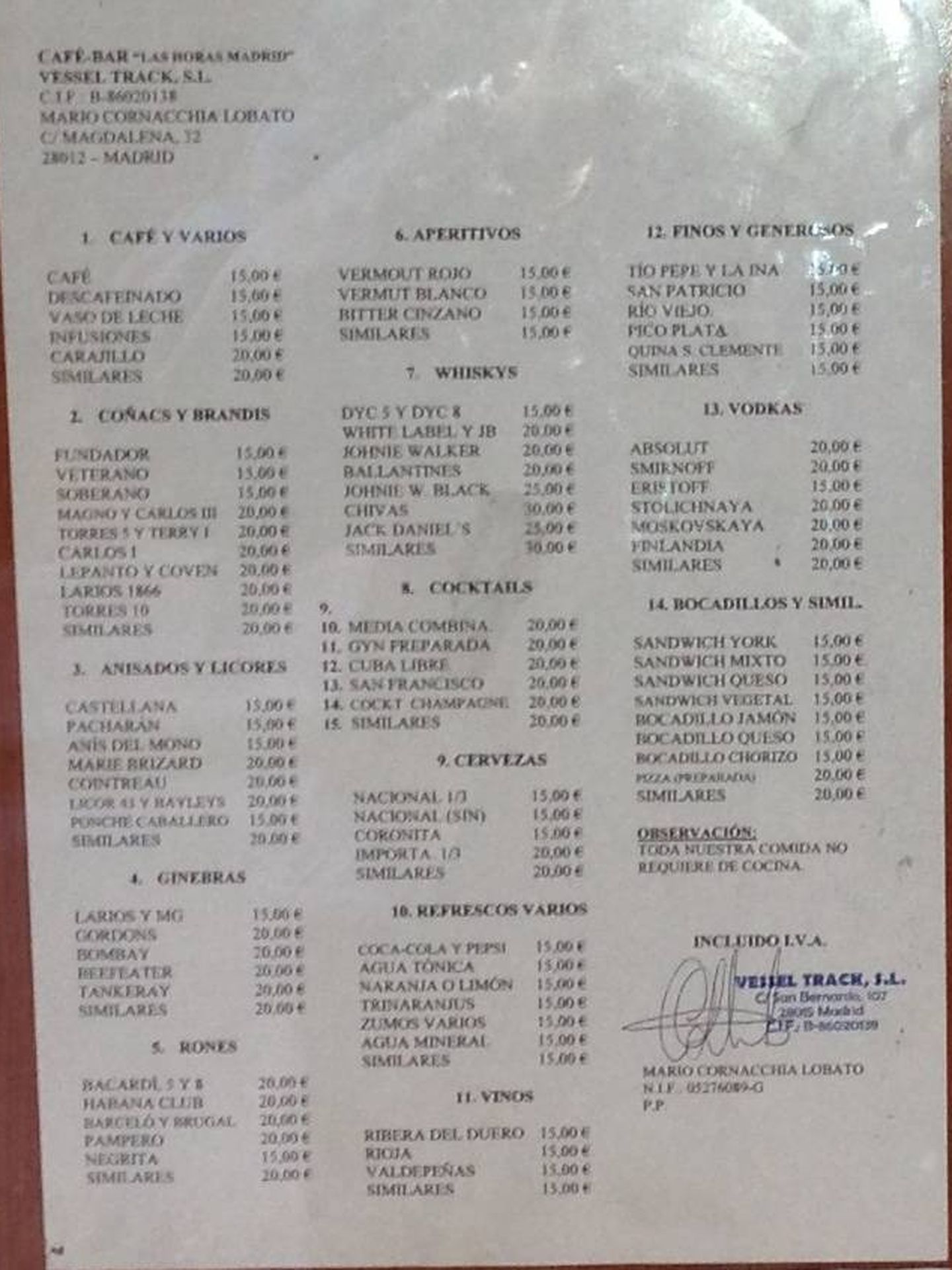 Listado de precios –con café a quince euros– de Las Horas. Abajo, destaca la firma de Cornacchia. 